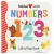 Babies Love Numbers Chunky Lift-a-Flap Board Book (Babies Love)