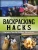 Backpacking Hacks: Camping Tips for Outdoor Adventures (Outdoor Adventure Guides) - 9781496666161