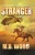 Stranger (Clash of the Aliens)