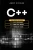 C++: This Book Includes: C++ Basics For Beginners + C++ Common Used Libraries + C++ Performance Coding