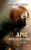 Apis Apocalypsis 2: Réanimation (French Edition)