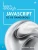 Learn Enough Javascript To Be Dangerous: Write Programs, Publish Packages, And Develop Interactive Websites With Javascript