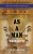 As a Man Thinketh: Collector's Edition