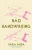 Bad Handwriting (Spanish Literature Series)