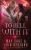 To Hell With It (Wicked Crown)