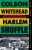 Harlem Shuffle: A Novel