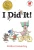 I Did It! (I Like to Read Comics)