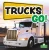 Trucks Go! (Paperback)