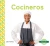 Cocineros/ Chefs (Trabajos En Mi Comunidad/ My Community: Jobs) (Spanish Edition)