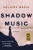 Shadow Music (A Maggie O'Shea Mystery)