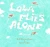 Lola Flies Alone