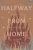 Halfway from Home: Essays