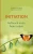 Initiation: Aufbruch in ein freies Leben (German Edition)