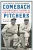 Comeback Pitchers: The Remarkable Careers of Howard Ehmke and Jack Quinn