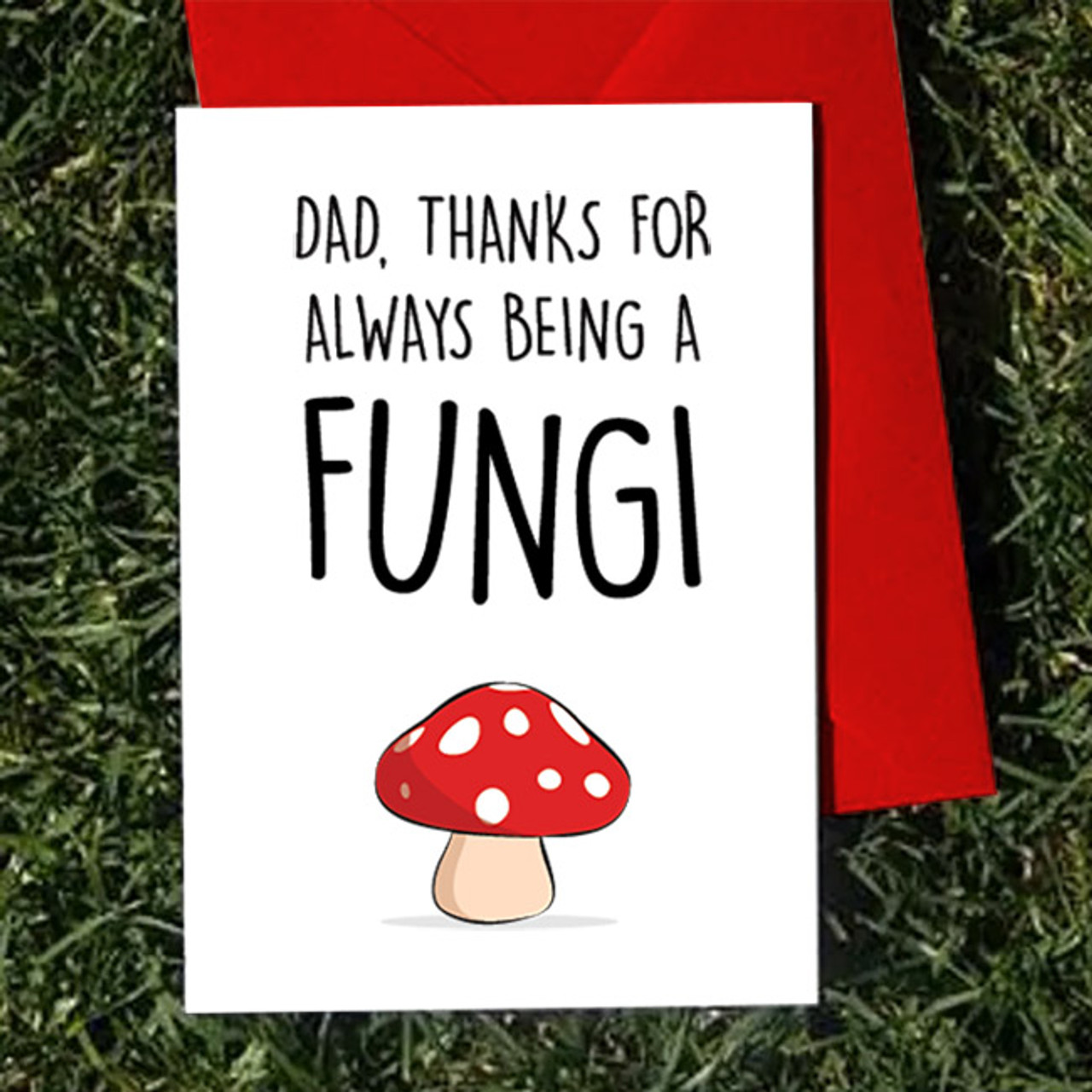 Dad Fungi Card