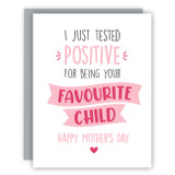 I Tested Positive Mother's Day Card