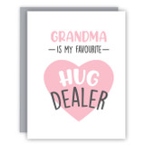 Favourite Hug Dealer Grandma Card