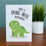 Have a Dino-Mite Birthday Card