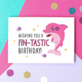 Wishing You a Fintastic Birthday Card