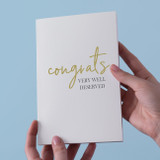 Congrats, Very Well Deserved Card