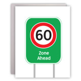 60 Zone Ahead
