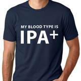 My Blood Type is IPA T-Shirt