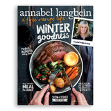 Annabel Langbein, A Free Range Life: Winter Goodness