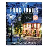 Lonely Planet Food Trails