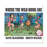 Where the Wild Mums Are