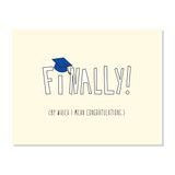 Finally Graduation Card