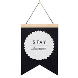 Stay Awesome Flag