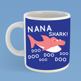 Nana Shark Mug