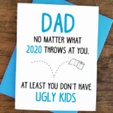 Dad No Matter What 2020 Throws Card nz