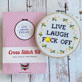 Live, Laugh, F*ck Off Cross Stitch Kit & Pattern