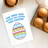 The Only Egg Anyone Can Afford Card