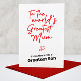World's Greatest Mum from Greatest Son Card