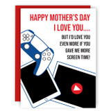 Screen Time Mother's Day Card