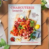 Charcuterie Boards - Platters, Boards, Plates and Simple Recipes