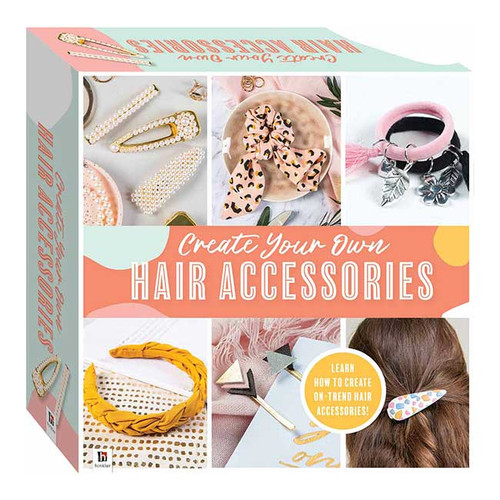 Create Your Own Hair Accessories Kit