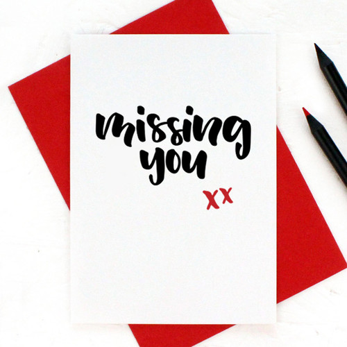 Missing You Card