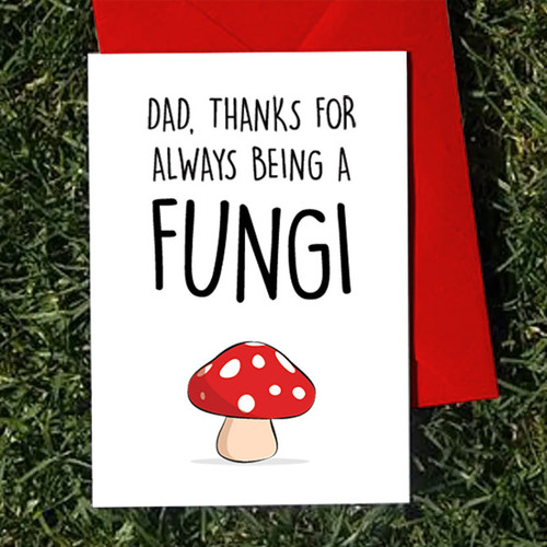 Dad Fungi Card