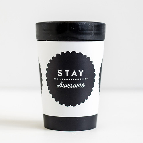 Stay Awesome Cuppa Coffee Cup