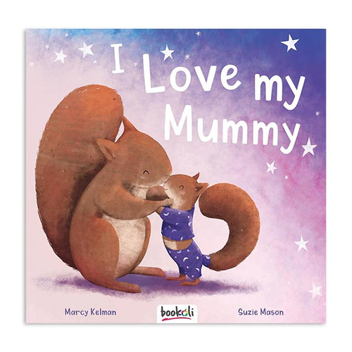 I Love My Mummy Book