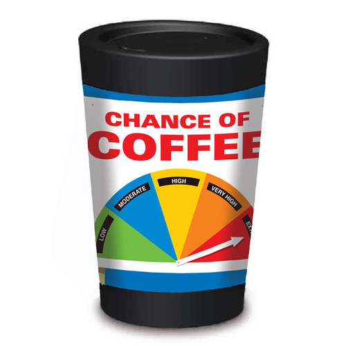 Chance of Coffee Cuppa Coffee Cup