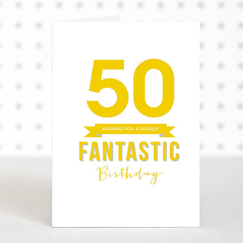 Fantastic 50th Birthday Card