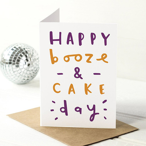 Happy Booze and Cake Day Card