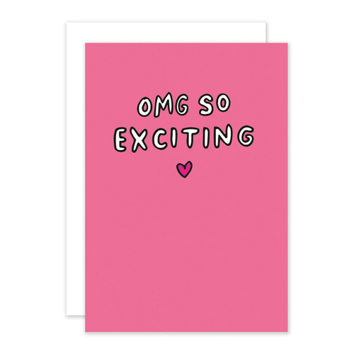 OMG so Exciting Card