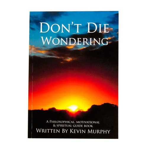 Don't Die Wondering