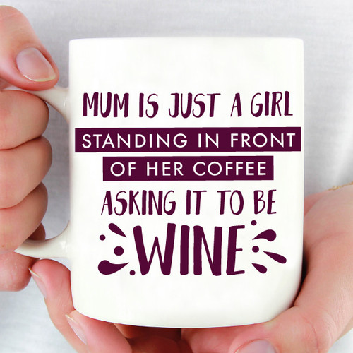 Mum is Just a Girl Mug