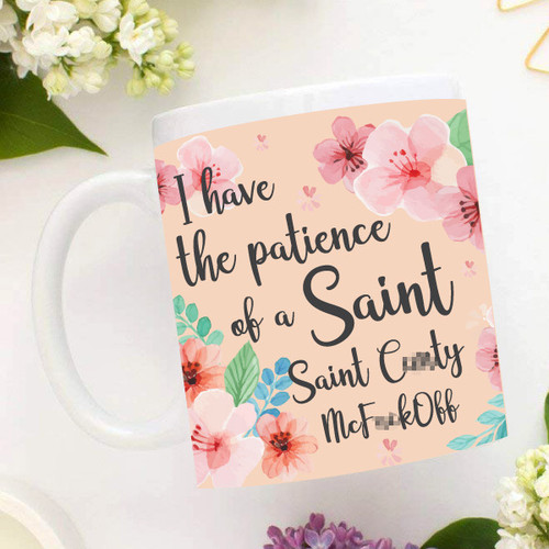 Patience of a Saint Mug